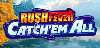 Play Rush Fever Catch'em All at ICE36