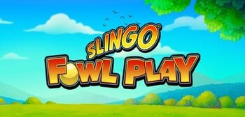 Play Slingo Fowl Play at ICE36