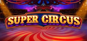 Play Super Circus at ICE36