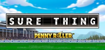 Play Sure Thing - Penny Roller at ICE36