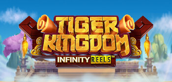 Play Tiger Kingdom Infinity Reels at ICE36