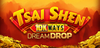 Play Tsai Shen 10K Ways Dream Drop at ICE36