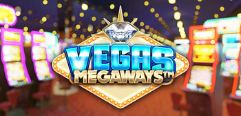 Play Vegas Megaways at ICE36