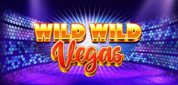 Play Wild Wild Vegas at ICE36