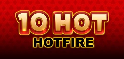 Play 10 Hot HOTFIRE at ICE36 Casino