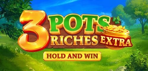 Play 3 Pots Riches Extra: Hold and Win at ICE36 Casino