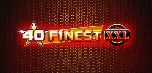 Play 40 Finest XXL at ICE36 Casino