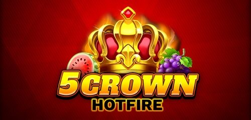 5 Crown Hotfire