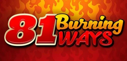 81 Burning Ways