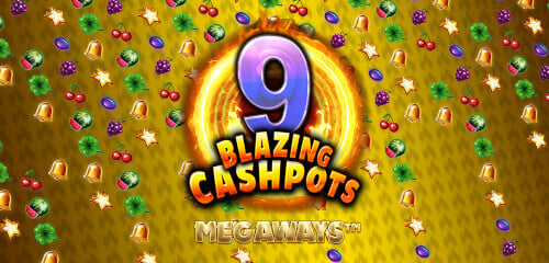Play 9 Blazing Cashpots Megaways at ICE36 Casino
