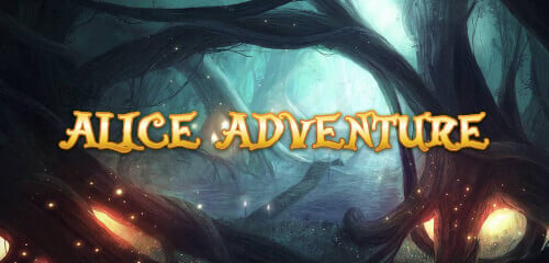 Alice Adventure