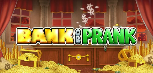 Play Bank or Prank at ICE36 Casino