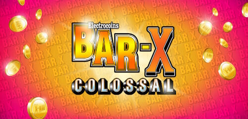 Play Bar X Colossal at ICE36 Casino