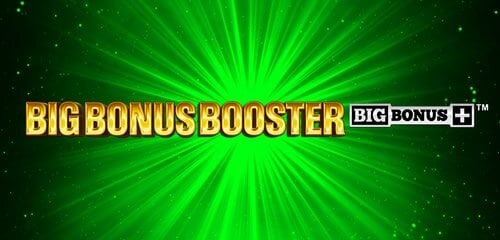 Big Bonus Booster