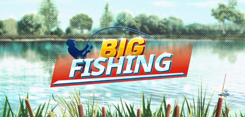 Big Fishing