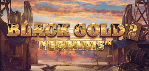 Play Black Gold 2 Megaways at ICE36 Casino