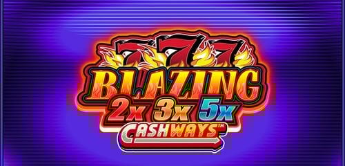 Play Blazing 777 2x3x5x Cashways at ICE36