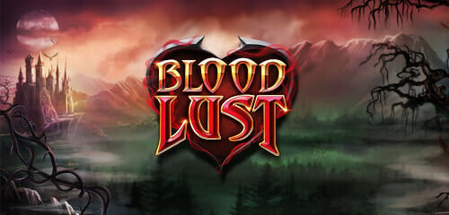 Play Blood Lust at ICE36