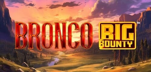 Play Bronco Big Bounty at ICE36