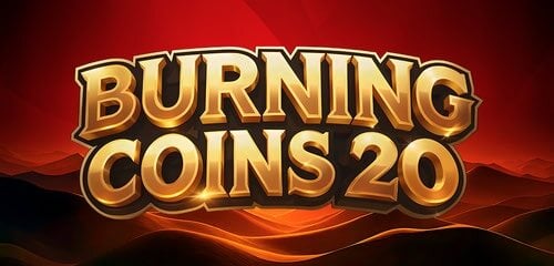 Burning Coins 20