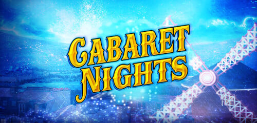 Play Cabaret Nights at ICE36 Casino