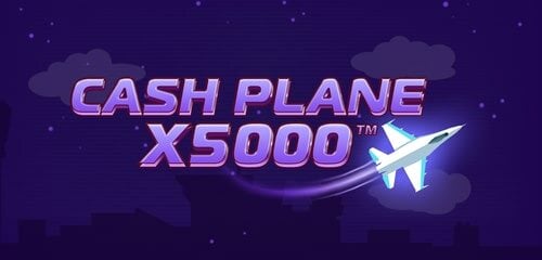 Cash Plane x5000