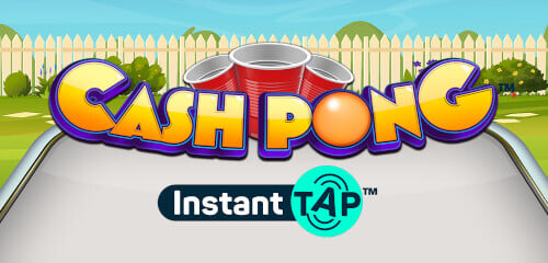 Cash Pong Instant Tap