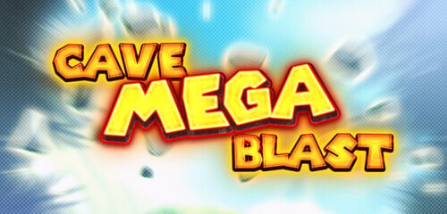 Cave Mega Blast