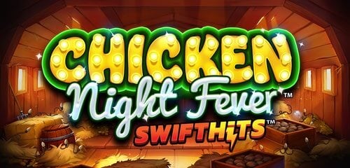 Chicken Night Fever