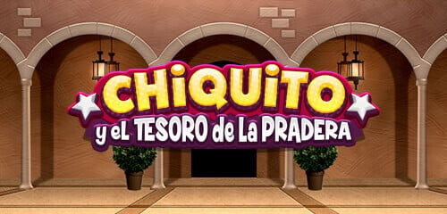 Chiquito y el tesoro de la Pradera