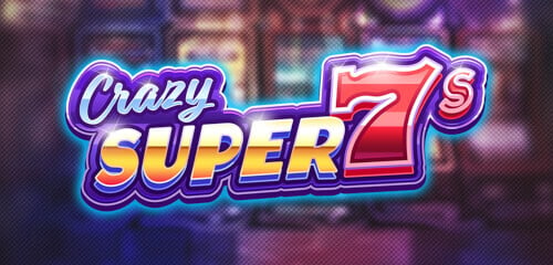 Play Crazy Super 7s at ICE36