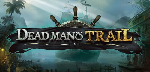Play Dead Mans Trail at ICE36 Casino