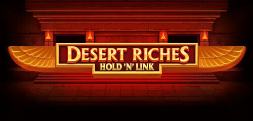 Play Desert Riches Hold n Link at ICE36