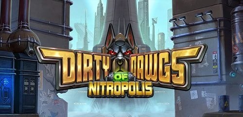 Play Dirty Dawgs of Nitropolis at ICE36 Casino