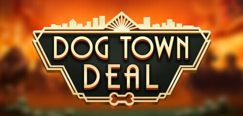 Play Dog Town Deal at ICE36 Casino