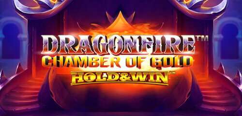 Dragonfire: Chamber of Gold Hold & Win