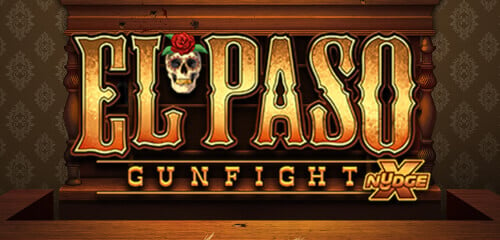 EL PASO GUNFIGHT xNUDGE