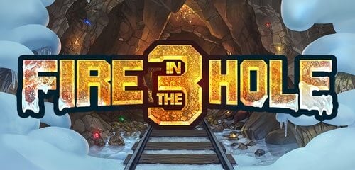 Play Fire In The Hole 3 at ICE36 Casino