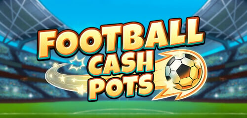 Football Cash Pots