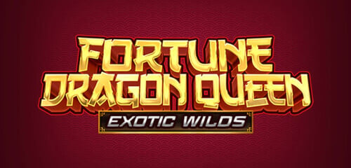 Play Fortune Dragon Queen Exotic Wilds at ICE36 Casino