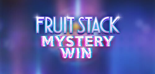 Fruit Stack Mystery Win