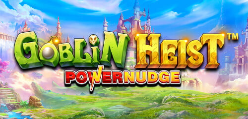 Play Goblin Heist PowerNudge at ICE36 Casino