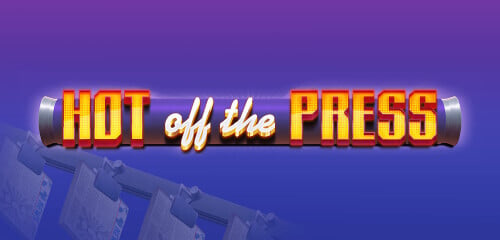 Play Hot Off The Press at ICE36 Casino