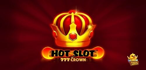 Hot Slot 777 Crown Easter