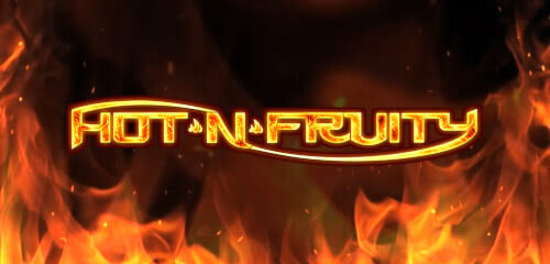 Hot n Fruity