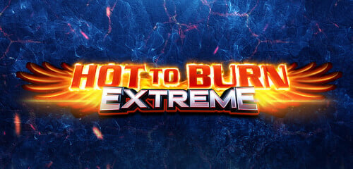 Hot to Burn Extreme DL