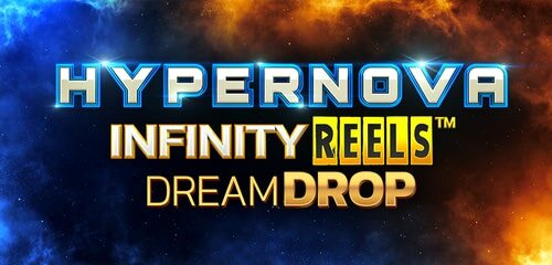 Play Hypernova Infinity Reels Dream Drop at ICE36 Casino