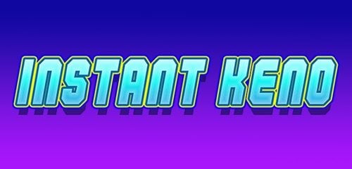 Instant Keno