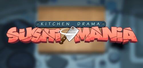 Play Kitchen Drama: SUSHI MANIA at ICE36