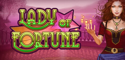 Play Lady of Fortune at ICE36